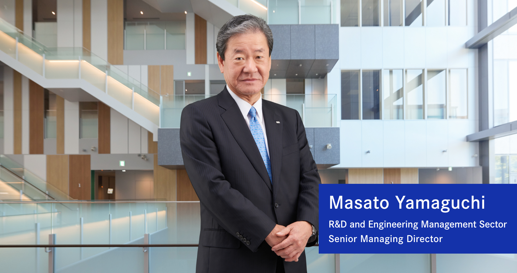 Masato Yamaguchi R&D and Engineering Management Sector Senior Managing Director