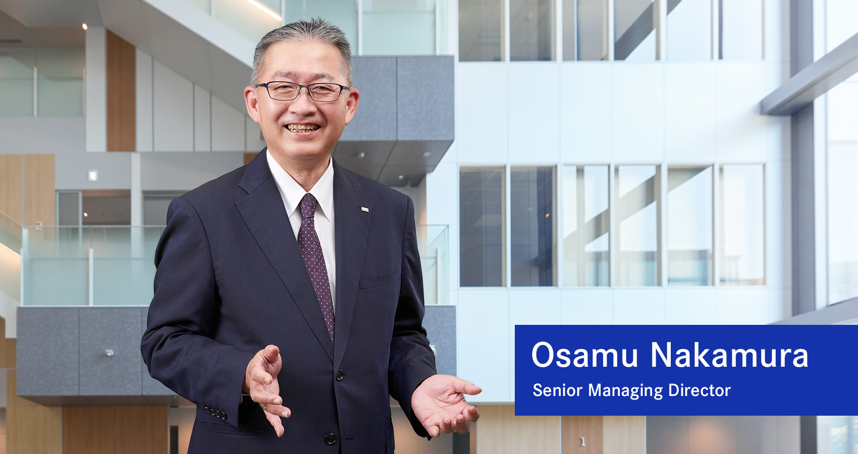 Osamu Nakamura, Senior Managing Director